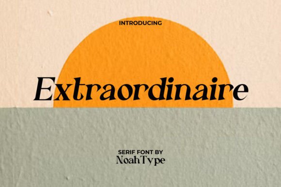 Extraordinaire Font for Modern Branding Projects