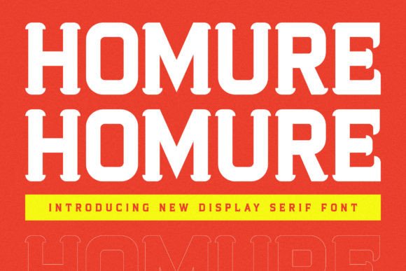 Homure: A Serif Font That Elevates Every Editorial Moment