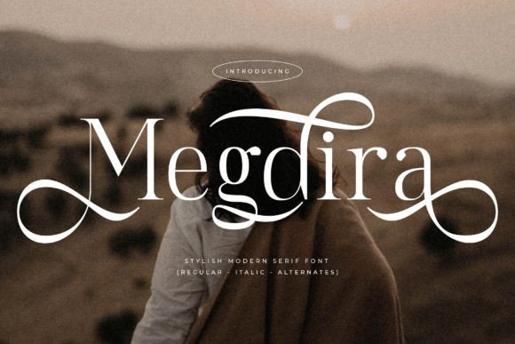 Megdira: A Modern Serif Font for Digital Branding