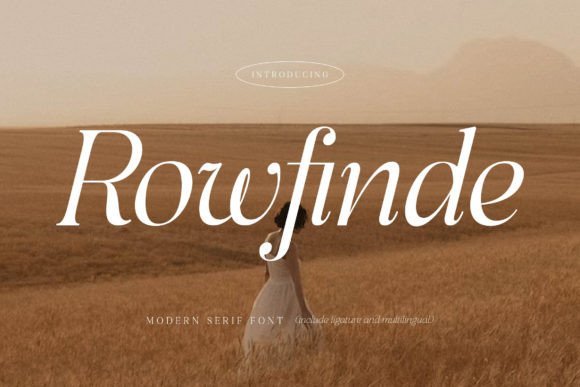 Rowfinde: A Serif Font for Timeless Editorial Design