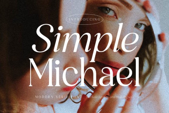 Simple Michael Serif Font for Editorial Design